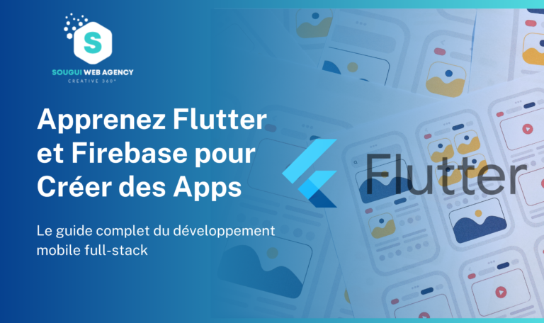 Développement Mobile Full Stack avec Flutter et Firebase